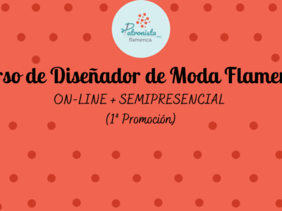 Diseñador de moda flamenca (Semipresencial)