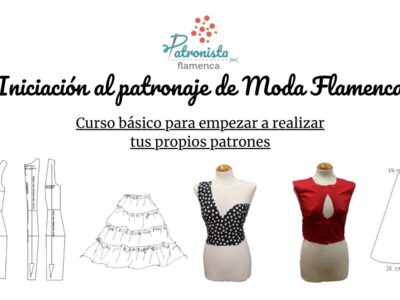 Iniciación al patronaje de moda flamenca