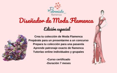 Diseñador de Moda Flamenca EDICIÓN ESPECIAL