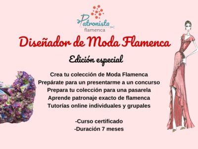 Diseñador de Moda Flamenca EDICIÓN ESPECIAL