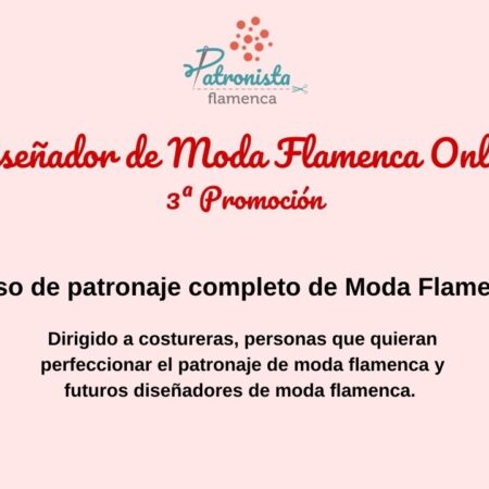 Diseñador de moda flamenca Online 3ª Promoción