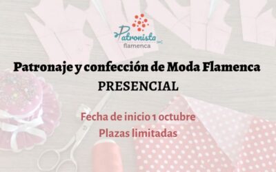 Patronaje y confencción de flamenca PRESENCIAL