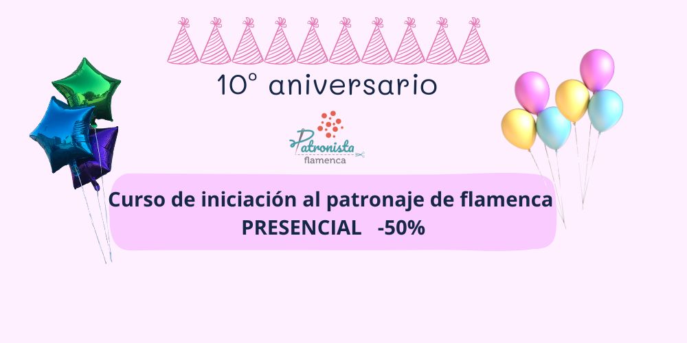 Curso Iniciación Patronaje de flamenca 50% descuento